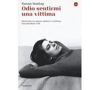 Odio sentirmi una vittima. Intervista su amore, dolore e scrittura con Jonathan Cott