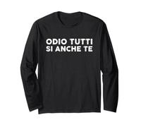 Odio Tutti Si Anche Te Scritta Divertente Uomo Donna Maglia a Manica