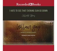 Odio vedere quel sole della sera tramontare: racconti raccolti