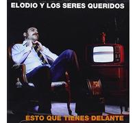 Odio Y Los Seres Queridos, El - Esto Que Tienes Delante