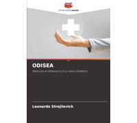 ODISEA: Histoires et réflexions d'un vieux médecin