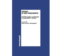 Libri Odissea Di Uno Stabilimento. Il Siderurgico A Taranto Tra Passato E Futuro