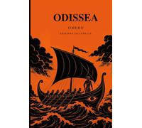 Odissea: Edizione illustrata - Nuova traduzione italiana
