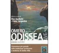 Odissea Letta Da Elsa Agalbato E Fabio Sargentini. Audiolibro. CD Audio Formato