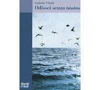 Odissei senza nòstos. Mappe per interrogare l'opera letteraria