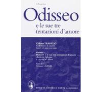 Odisseo e le sue tre tentazioni d'amore