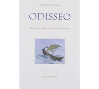 Odisseo. Il ritorno della personalità all'anima