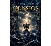 Odisseos. Il viaggio del non ritorno