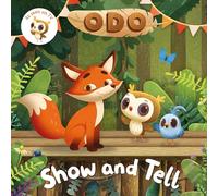 Odo: Show and Tell: As seen on Milkshake!