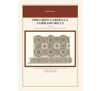 Odoardo Gardella, Corrado Ricci e gli altri