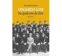 Odoardo Lodi ha qualcosa da dire