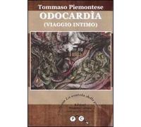 Odocardia. (Viaggio intimo)