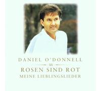 O'Donnell,Daniel - Rosen Sind Rot