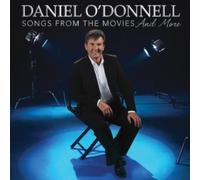 O'Donnell, Daniel - Songs From The Movies & More