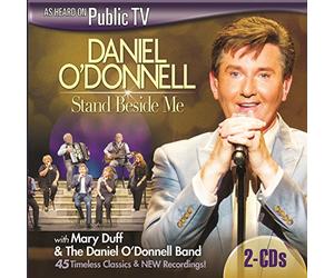 O'Donnell, Daniel - Stand Beside Me: The Complete Pbs Performance