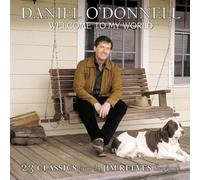 O'Donnell, Daniel - Welcome to My World