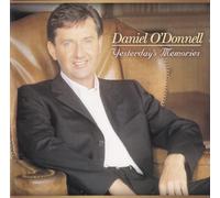 O'DONNELL, DANIEL - YESTERDAY'S MEMORIES