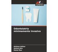 Odontoiatria minimamente invasiva
