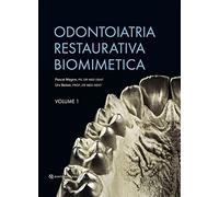Odontoiatria restaurativa biomimetica