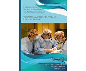 Odontoiatria Speciale - Manuale Pratico