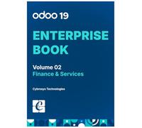 Odoo 19 Enterprise Book - Volume 2: Finance and Service