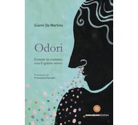 ODORI - DE MARTINO GIANNI - AnimaMundi Edizioni
