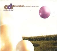 Ods mondial an excursion in nuclear music