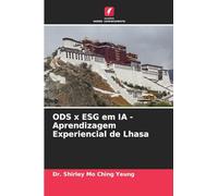 ODS x ESG em IA - Aprendizagem Experiencial de Lhasa