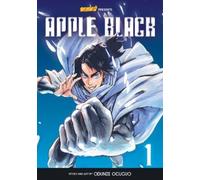 Odunze Oguguo Whyt Manga Apple Black, Volume 1 - Rockport Edition (Tascabile)