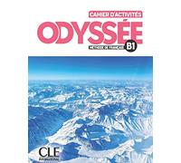 Odyssée. Méthode de français. Niveau B1. Cahier d'activités. Con File audio per il download