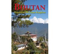 Odyssey Bhutan: Himalayan Mountain Kingdom [Lingua Inglese]