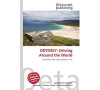 ODYSSEY: Driving Around the World: Rolf Potts, Dalai Lama, Michael J. Fox