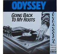 Odyssey - Going back to my roots (Rich in Paradise Remix/Pumping Roots, 1990) / Vinyl Maxi Single [Vinyl 12'']