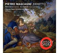 Odyssey Opera Orch - Mascagni: Zanetto/Le Maschere