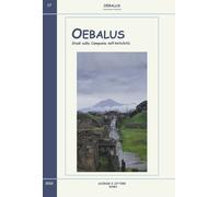 Oebalus. Studi sulla Campania nell'antichità. Vol. 17 - [Scienze e Lettere]