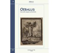 Oebalus. Studi sulla Campania nell'antichità. Vol. 19 - [Scienze e Lettere]