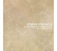 OECAL, BURHAN/JAMAALADEEN - GROOVE ALLA TURCA
