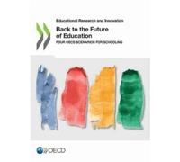 Oecd Back to the Future of Education (Tascabile)