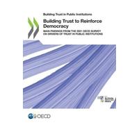 Oecd Building Trust to Reinforce Democracy (Tascabile)