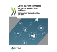 Oecd Cadre d'Action En Matière de Bonne Gouvernance Publique Élément (Tascabile)