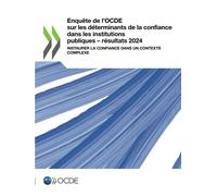 Oecd Enquête de l'OCDE sur les déterminants de la confiance dans les (Tascabile)