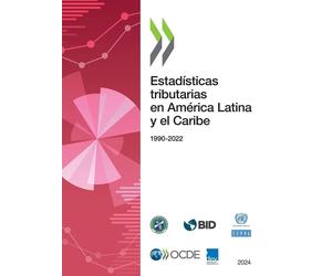 Oecd Estadísticas tributarias en América Latina y el Caribe 2024 (Tascabile)