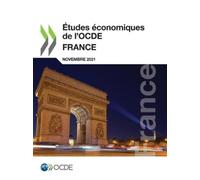 Oecd Études Économiques de l'Ocde: France 2021 (Tascabile)
