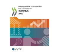 Oecd Examens de l'Ocde Sur La Coopération Pour Le Développement: Bel (Tascabile)
