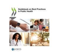 Oecd Guidebook on Best Practices in Public Health (Tascabile)