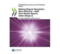 Oecd Making Dispute Resolution More Effective - MAP Peer Review Repo (Tascabile)