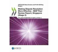 Oecd Making Dispute Resolution More Effective - MAP Peer Review Repo (Tascabile)