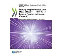 Oecd Making Dispute Resolution More Effective - MAP Peer Review Repo (Tascabile)