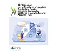 Oecd OECD Handbook on the Compilation of Household Distributional Re (Tascabile)