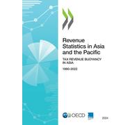 Oecd Revenue Statistics in Asia and the Pacific 2024 (Tascabile)